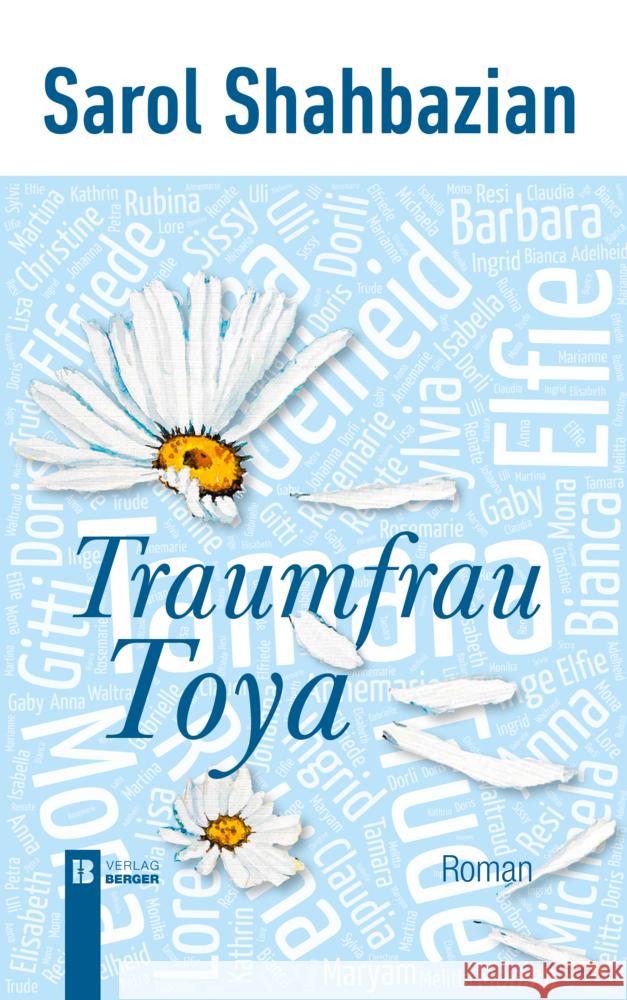 Traumfrau Toya Shahbazian, Sarol 9783991370703