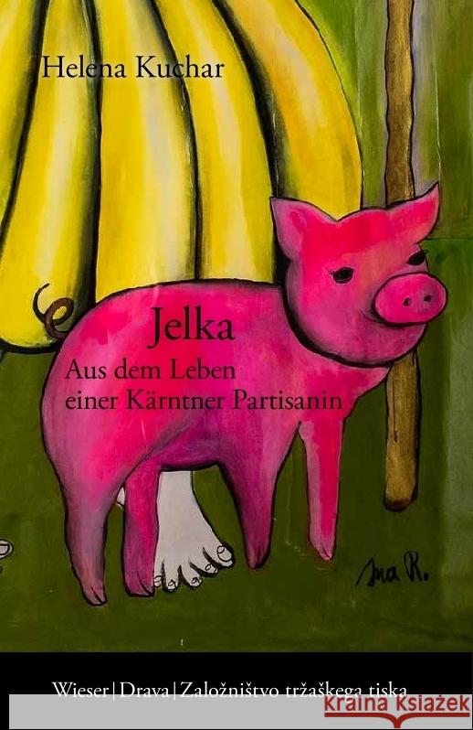 Jelka Kuchar, Helena 9783991380641 Wieser Verlag