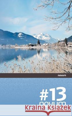 novum #13: Volume 2 Wolfgang Bader (Ed ) 9783991460077