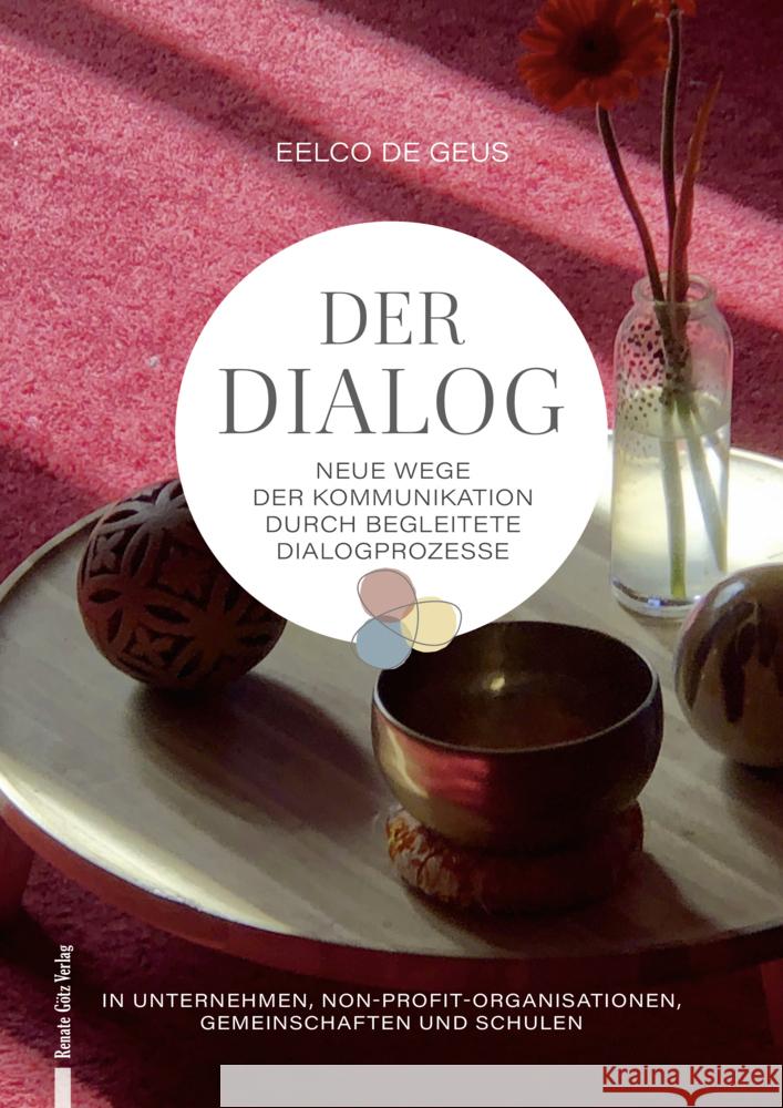 Der Dialog Eelco, de Geus 9783991500117