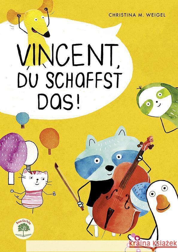 Vincent, du schaffst das! Weigel, Christina 9783991500209