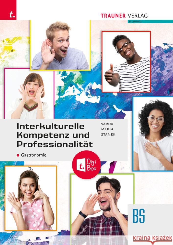 Interkulturelle Kompetenz und Professionalität Varda, Karin Andrea, Merta, Erika, Stanek, Wolfgang 9783991512639