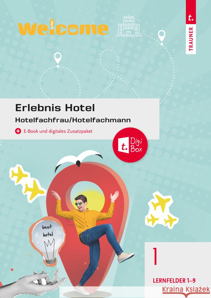 Erlebnis Hotel 1 Gutmayer, Wilhelm, Letzner, Claudia, Rehak, Sabine 9783991513209