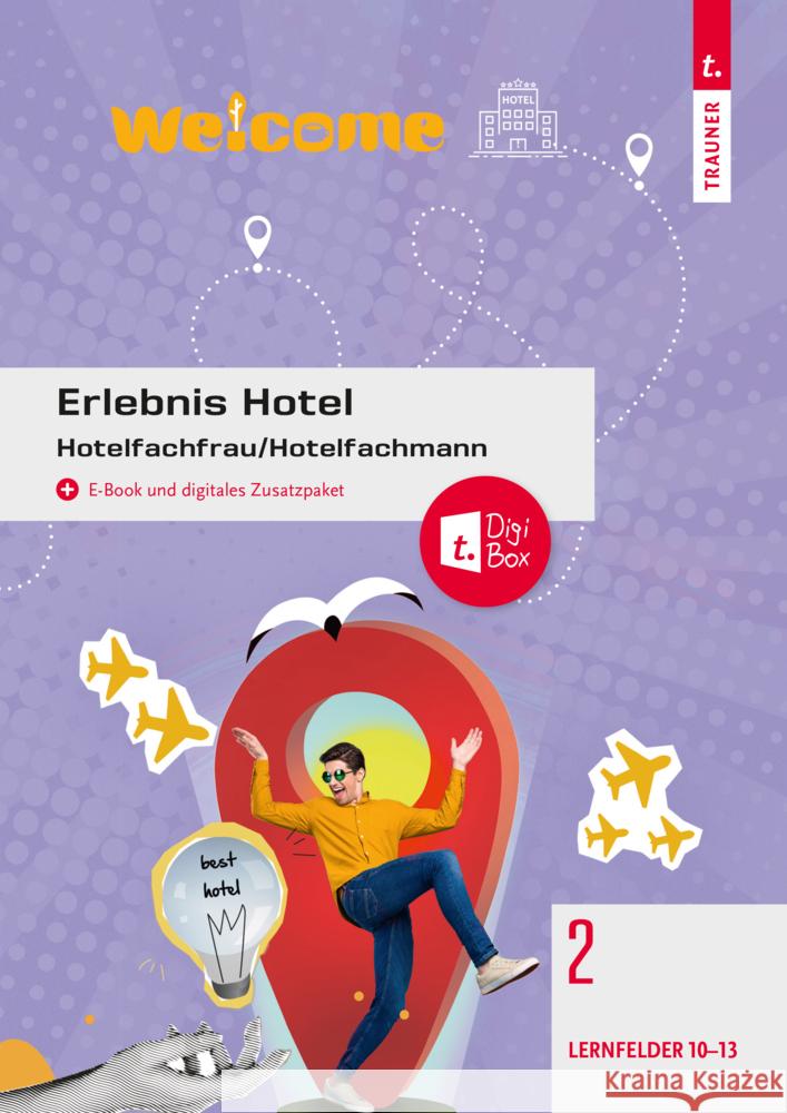 Erlebnis Hotel Band 2 Drischel, Christina, Gutmayer, Wilhelm, Krausler, Kurt 9783991515371