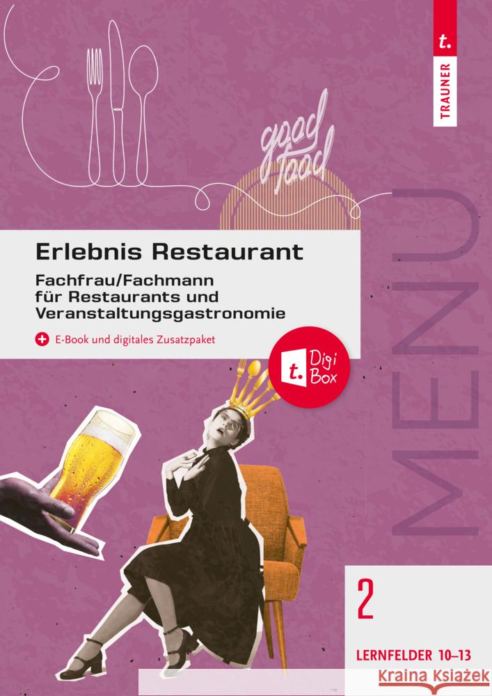 Erlebnis Restaurant Band 2 Drischel, Christine, Gutmayer, Wilhelm, Rehak, Sabine 9783991515470