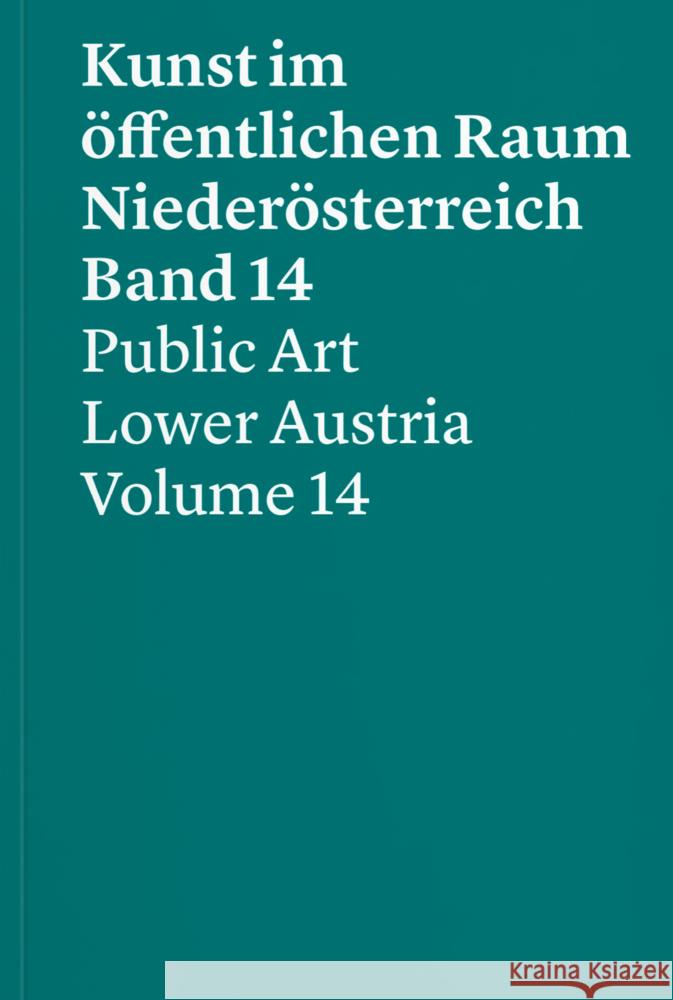 Band 14 Eiblmayr, Silvia, Nägele, Christina, Neuburger, Susanne 9783991530107 Verlag für moderne Kunst