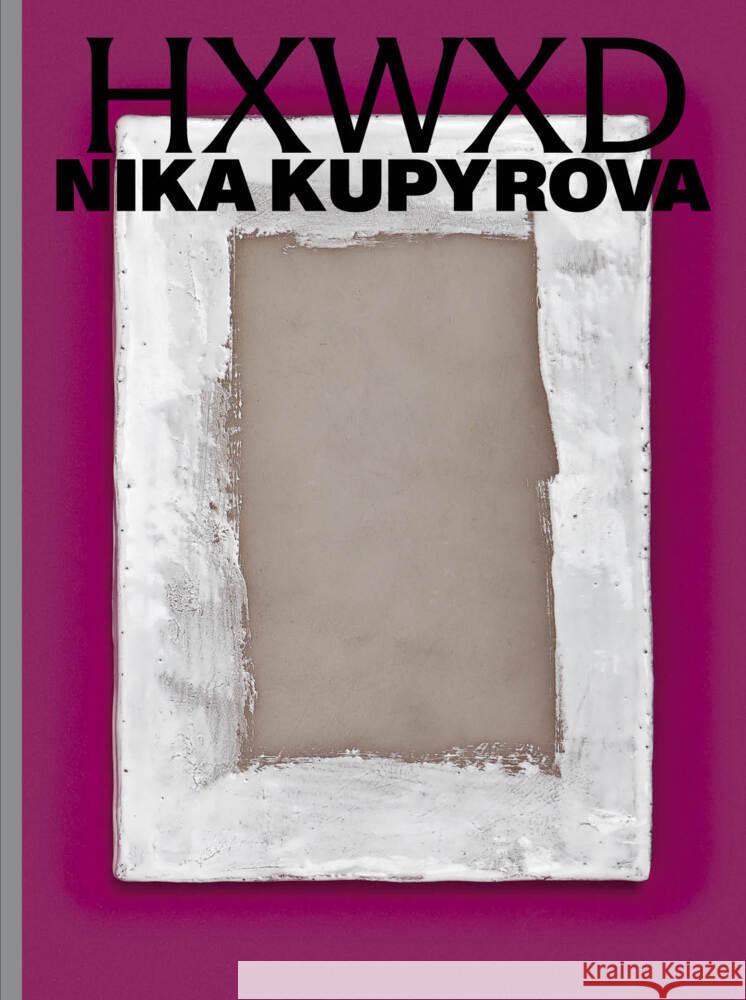 NIKA KUPYROVA Soós, Borbála, Heinrich, Kathrin, Thalmair, Franz 9783991530480 Verlag für moderne Kunst