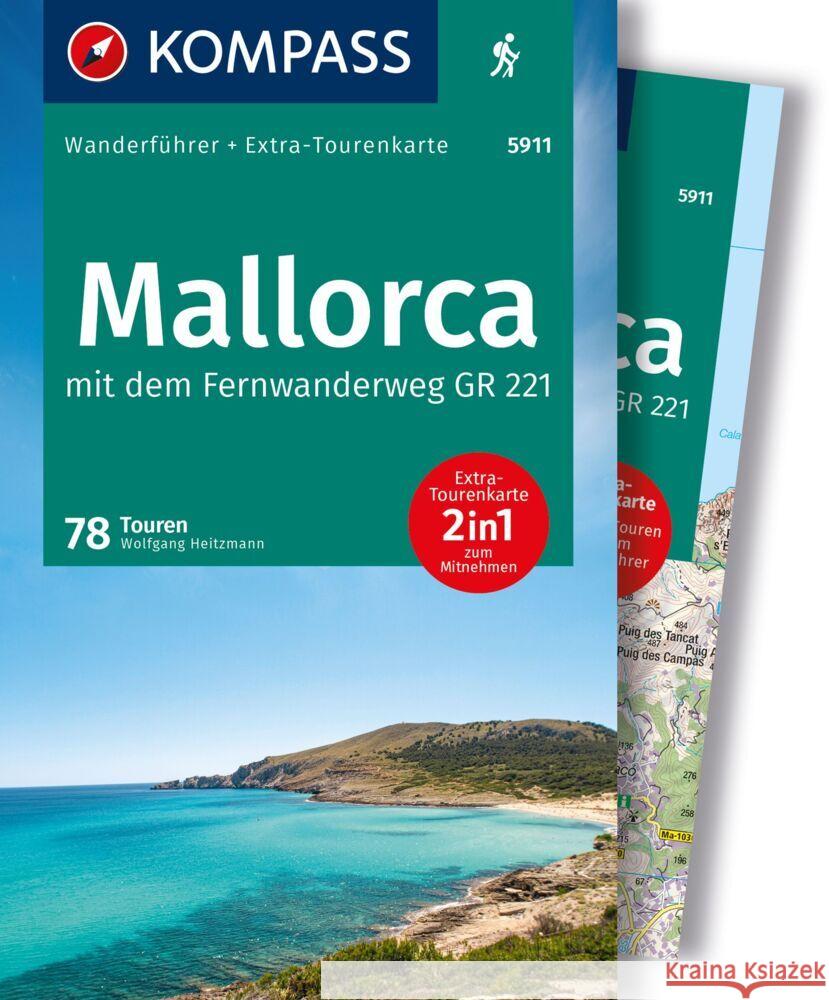 KOMPASS Wanderführer Mallorca, 78 Touren Heitzmann, Wolfgang 9783991540618