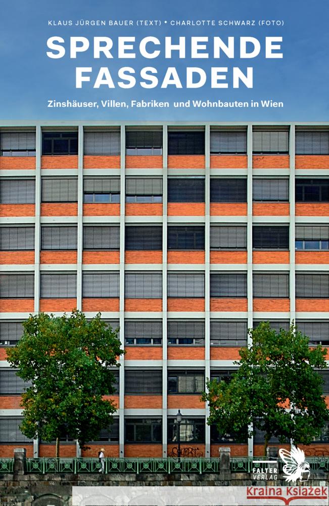 Sprechende Fassaden Bauer, Klaus-Jürgen 9783991660194
