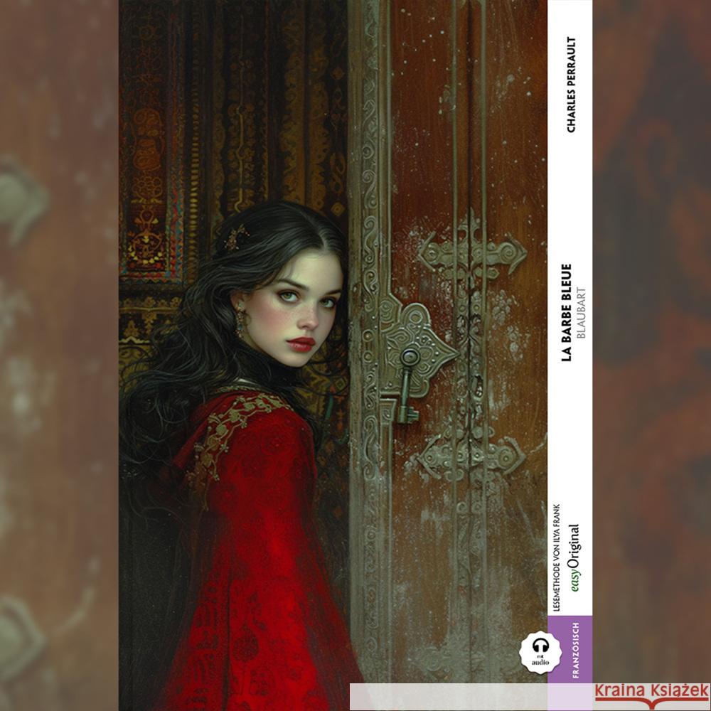 La Barbe bleue / Blaubart (Buch + Audio-Online) - Kommentierte zweisprachige Ausgabe Französisch-Deutsch, m. 1 Audio, m. 1 Audio Perrault, Charles 9783991682448