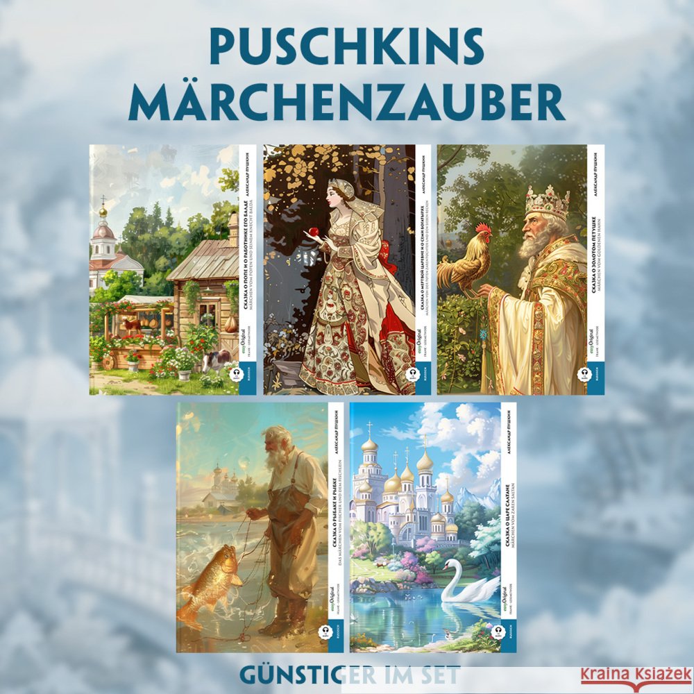 5 Puschkins Märchenzauber (5 Bücher + Audio-Online) - Frank-Lesemethode - Kommentierte zweisprachige Ausgabe Russisch-Deutsch, m. 5 Audio, m. 5 Audio, 5 Teile Puschkin, Alexander 9783991685715 EasyOriginal