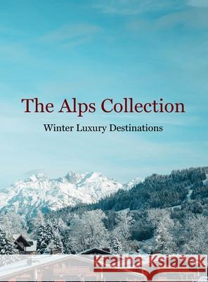 The Alps Collection Van Zegveld 9783991911104 Valluga