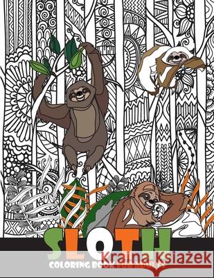 Sloth Coloring Book for Adults: Keep Calm and Relax with Funny Sloth Coloring Book for Adults & Sloth Lovers with Relaxation Stress Relieving Sloth 50 V Bates 9784189571445 V. Bates