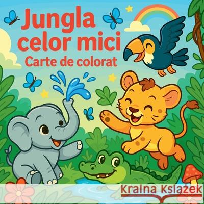 Jungla celor mici - carte de colorat Chris Martin 9784311682889 Chris Martin