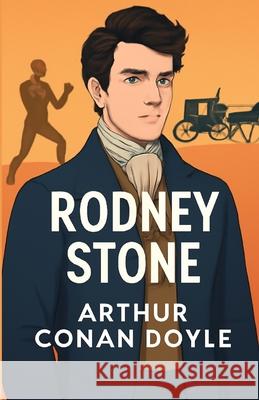 Rodney Stone(Illustrated) Arthur Conan Doyle Micheal Smith 9784320677098 Micheal Smith