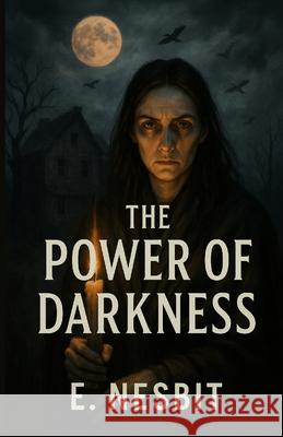 The Power of Darkness (Illustrated) Micheal Smith 9784320677562