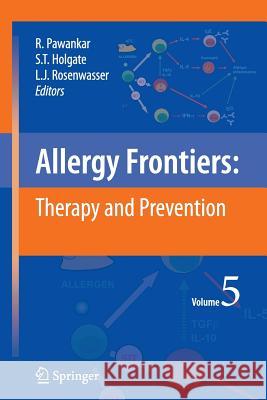 Allergy Frontiers: Therapy and Prevention Pawankar, Ruby 9784431540762 Springer