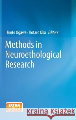 Methods in Neuroethological Research  9784431543305 