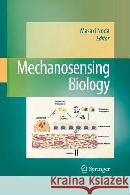 Mechanosensing Biology Masaki Noda 9784431546467 Springer