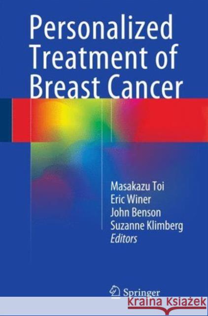 Personalized Treatment of Breast Cancer Masakazu Toi Eric Winer John Benson 9784431555513 Springer