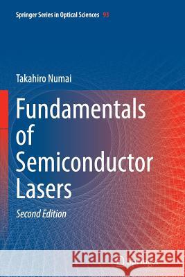 Fundamentals of Semiconductor Lasers Takahiro Numai 9784431560814 Springer