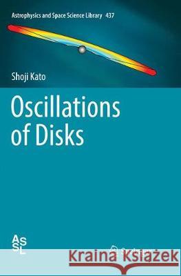 Oscillations of Disks Kato, Shoji 9784431567790 Springer