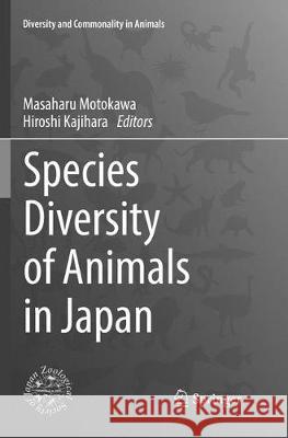 Species Diversity of Animals in Japan  9784431567837 Springer