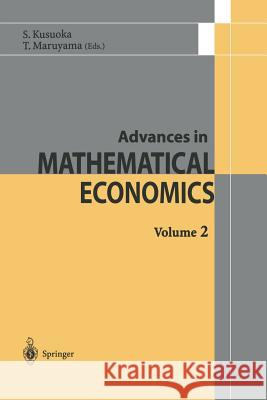 Advances in Mathematical Economics Shigeo Kusuoka 9784431659334 Springer