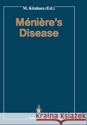 Ménière's Disease Kitahara, Masaaki 9784431681137 Springer
