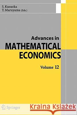 Advances in Mathematical Economics Volume12 Springer 9784431998655