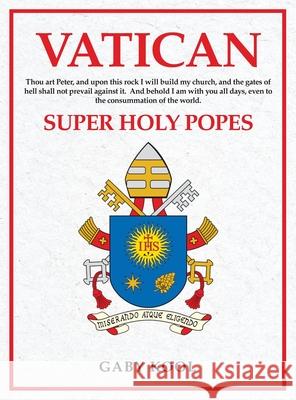 Super Holy Popes Gaby Kool 9784626446718 Parker Publishers