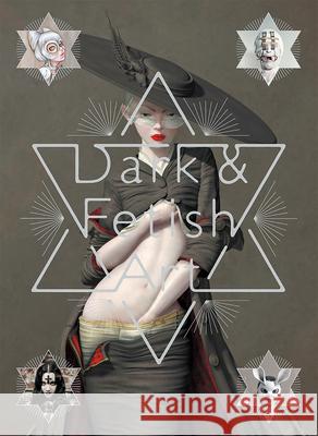 Dark & Fetish Art Pie International 9784756250384