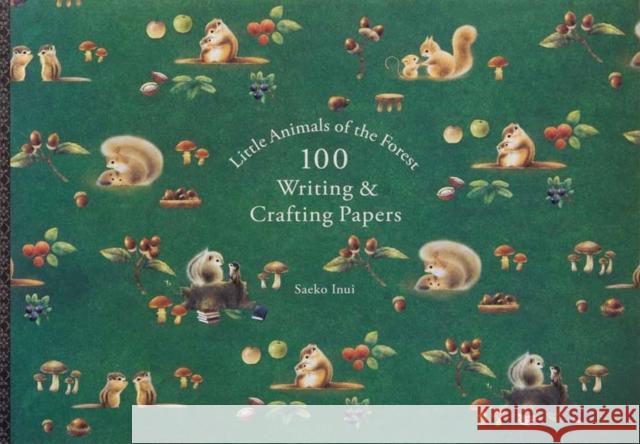 Little Animals of the Forest 100 Writing & Crafting Papers Saeko Inui 9784756259318 Pie International