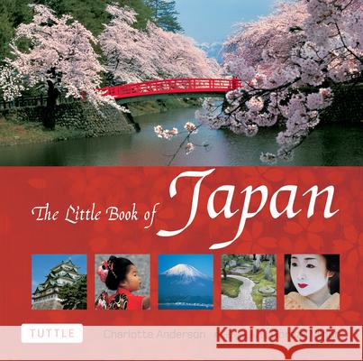 Little Book of Japan Anderson, Charlotte 9784805312131 Tuttle Publishing