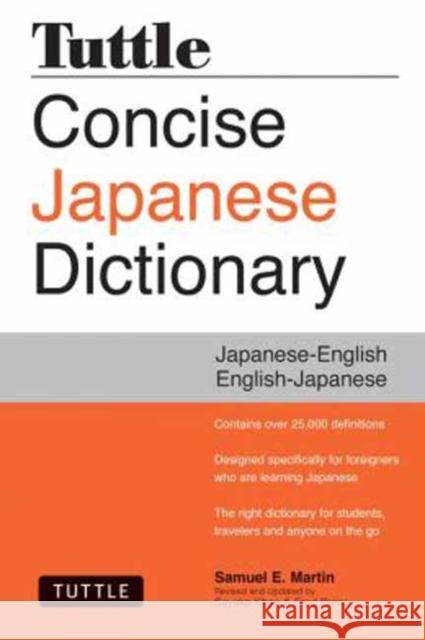 Tuttle Concise Japanese Dictionary: Japanese-English English-Japanese Samuel E. Martin 9784805313183