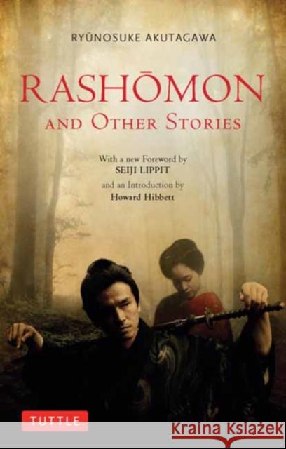 Rashomon and Other Stories Ryunosuke Akutagawa Seiji Lippit Howard Hibbett 9784805314630