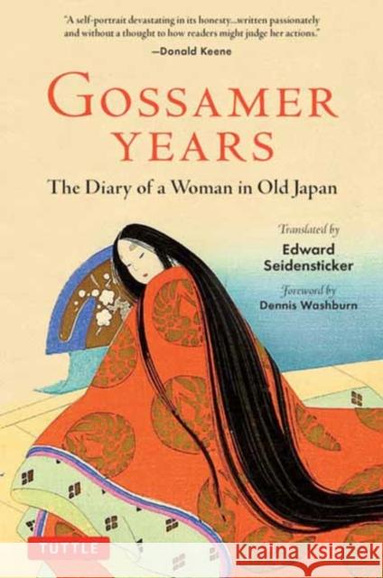 Gossamer Years: Love, Passion and Marriage in Old Japan - The Intimate Diary of a Female Courtier  9784805316863 Tuttle Publishing