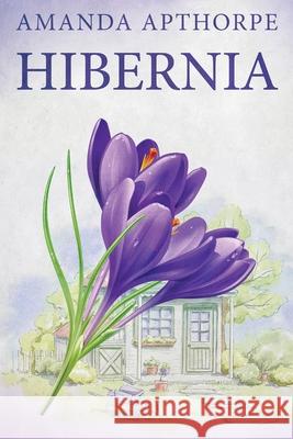 Hibernia Amanda Apthorpe 9784824100146 Next Chapter