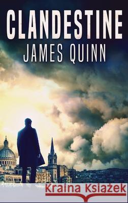 Clandestine James Quinn 9784824102898