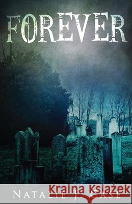 Forever: A Vampire Fantasy Novel Natalie J. Case 9784824103451