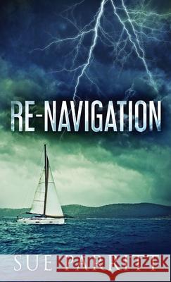 Re-Navigation Sue Parritt 9784824104441 Next Chapter