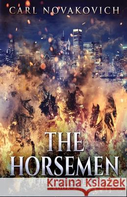 The Horsemen Carl Novakovich 9784824105806 Next Chapter