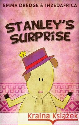 Stanley's Surprise Emma Dredge 9784824106520 Next Chapter