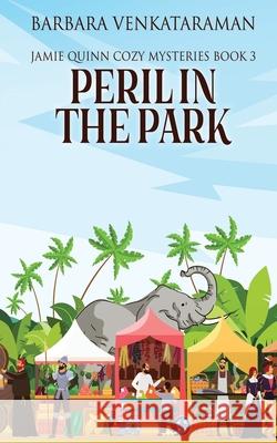 Peril In The Park Barbara Venkataraman 9784824107060 Next Chapter