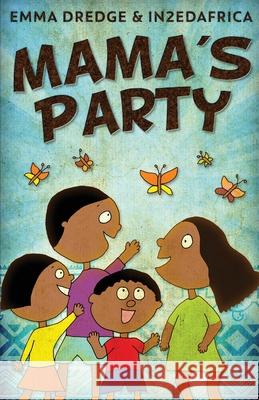 Mama's Party Emma Dredge 9784824107602 Next Chapter