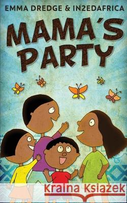 Mama's Party Emma Dredge 9784824107619 Next Chapter