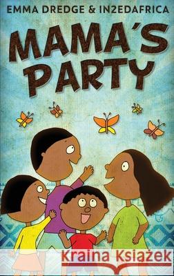 Mama's Party Emma Dredge 9784824107626 Next Chapter