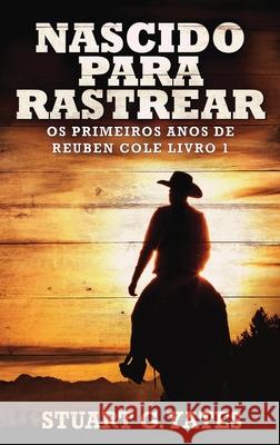 Nascido Para Rastrear Stuart G. Yates 9784824107824 Next Chapter Gk