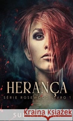 Herança Sue Mydliak 9784824112699 Next Chapter Circle