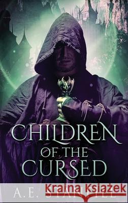 Children Of The Cursed A E Stanfill 9784824113924 Next Chapter